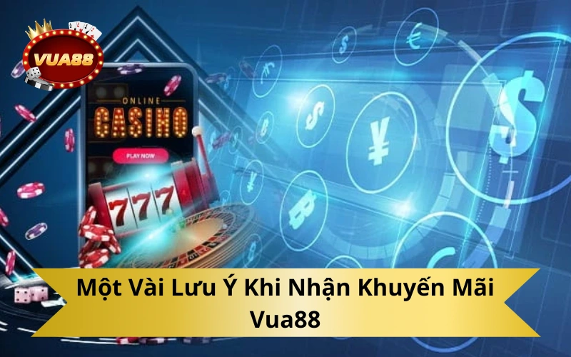 Một vài lưu ý bet thủ cần biết khi thực hiện nạp tiền Vua88
